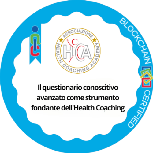Il questionario conoscitivo avanzato come strumento fondante dell’Health Coaching